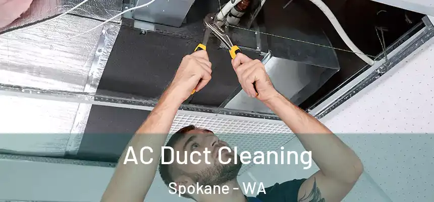 AC Duct Cleaning Spokane - WA